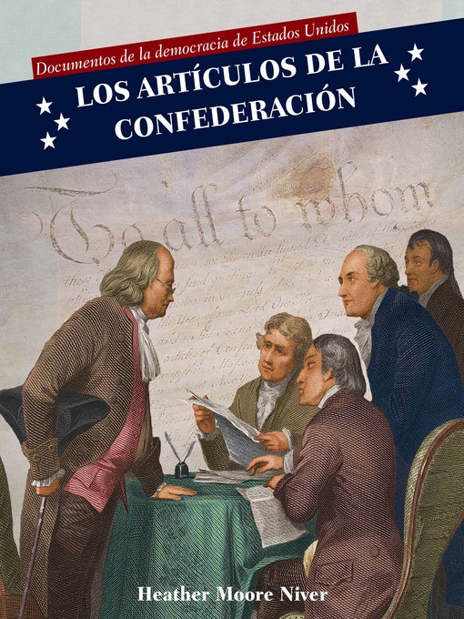 Cover image for Los Artículos de la Confederación (Articles of Confederation)